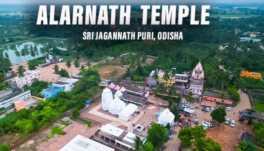 Alarnath: A Hidden Gem of Spiritual Odisha