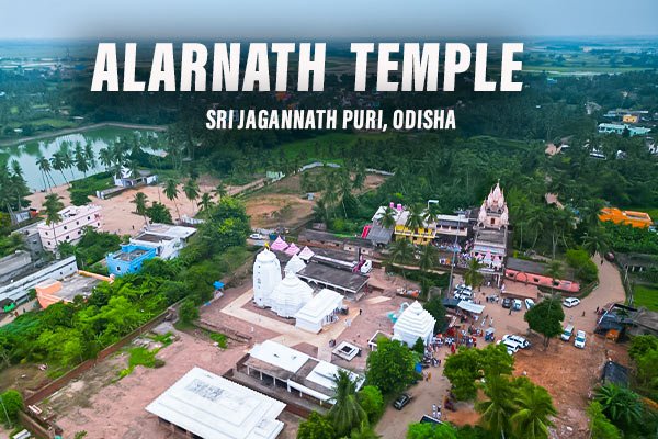 Alarnath: A Hidden Gem of Spiritual Odisha